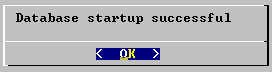 Database startup successful